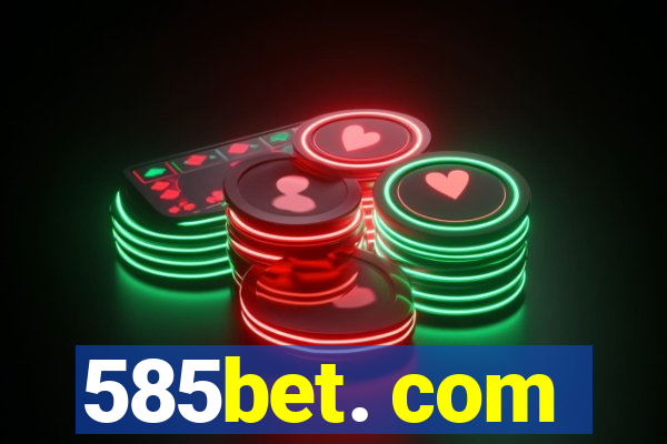 585bet. com